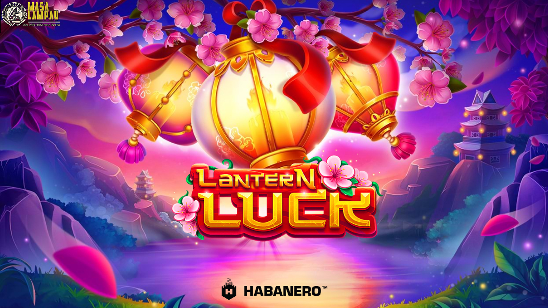 Slot Lantern Luck: Ketika Simbol Tradisi Bertemu Jackpot Fantastis