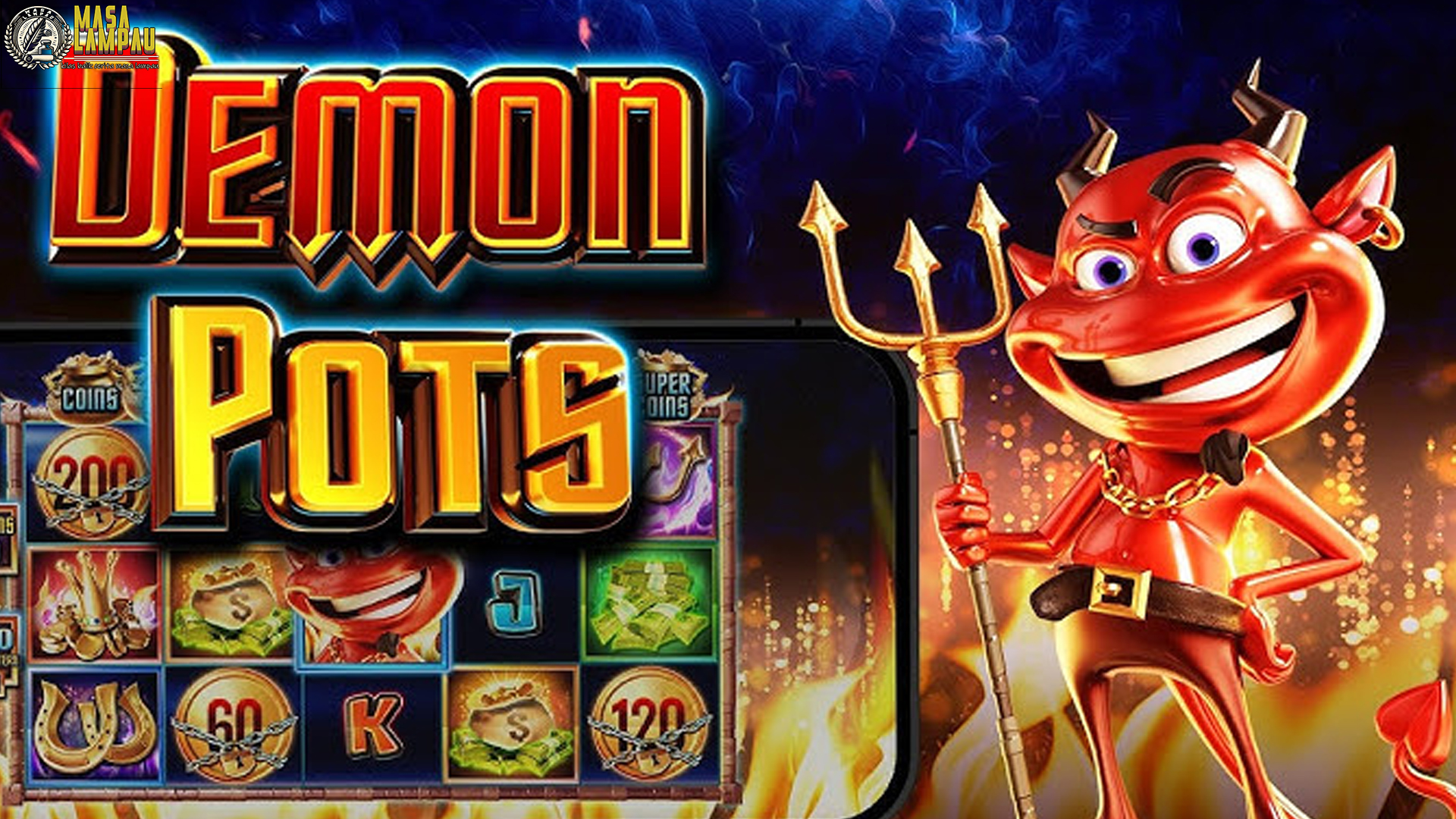 Main Demon Pots Aman? Pilih Slot Terpercaya, Pasti Gacor