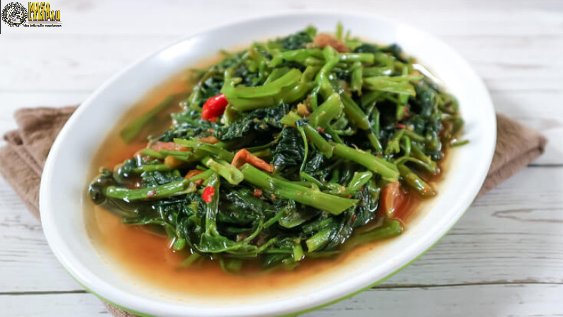 Sejarah Cah Kangkung: Sayur Biasa dengan Cerita Luar Biasa