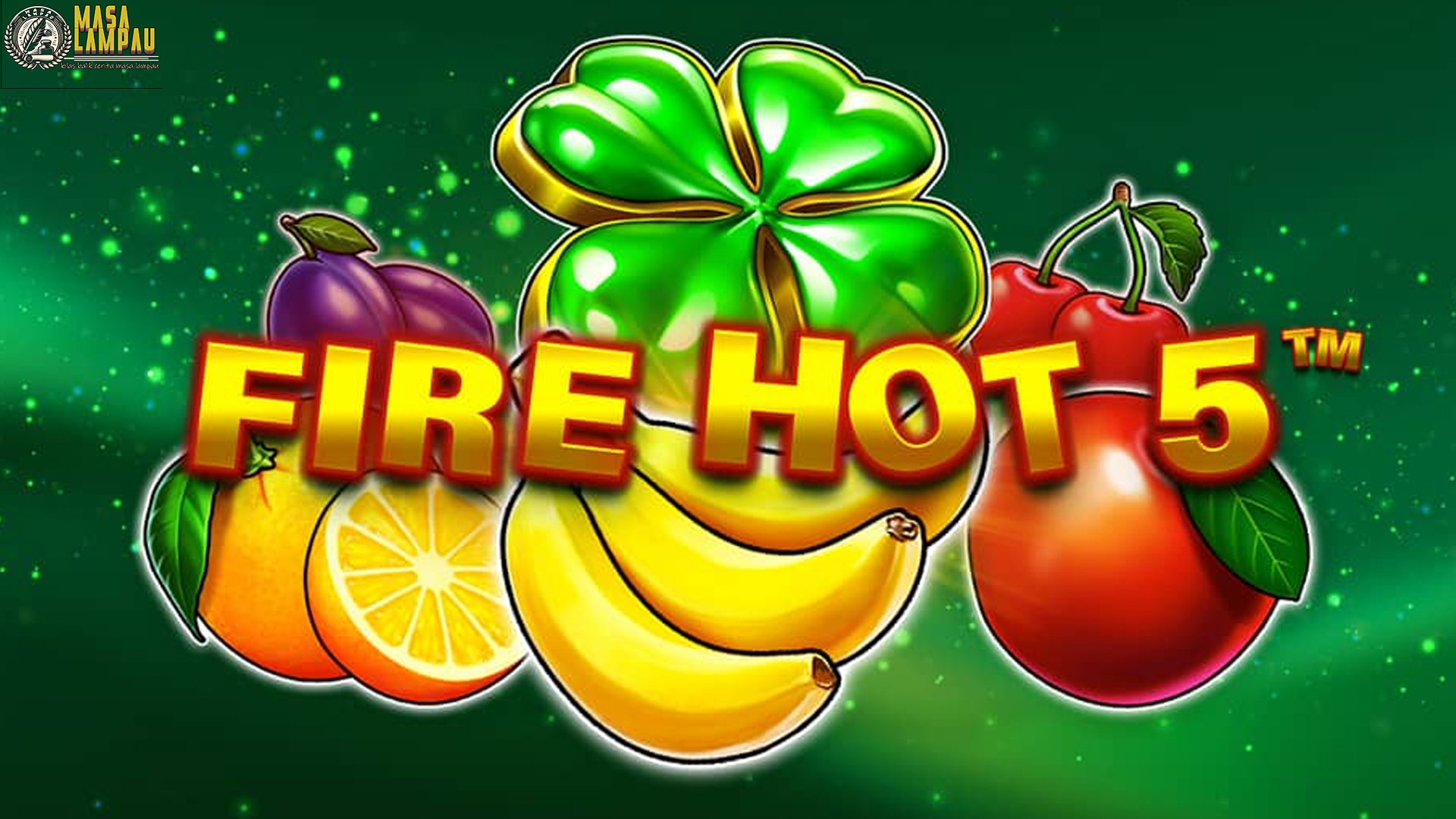 Situs Judi Slot Ramai Banget! Fire Hot 5 Auto Diserbu Terus