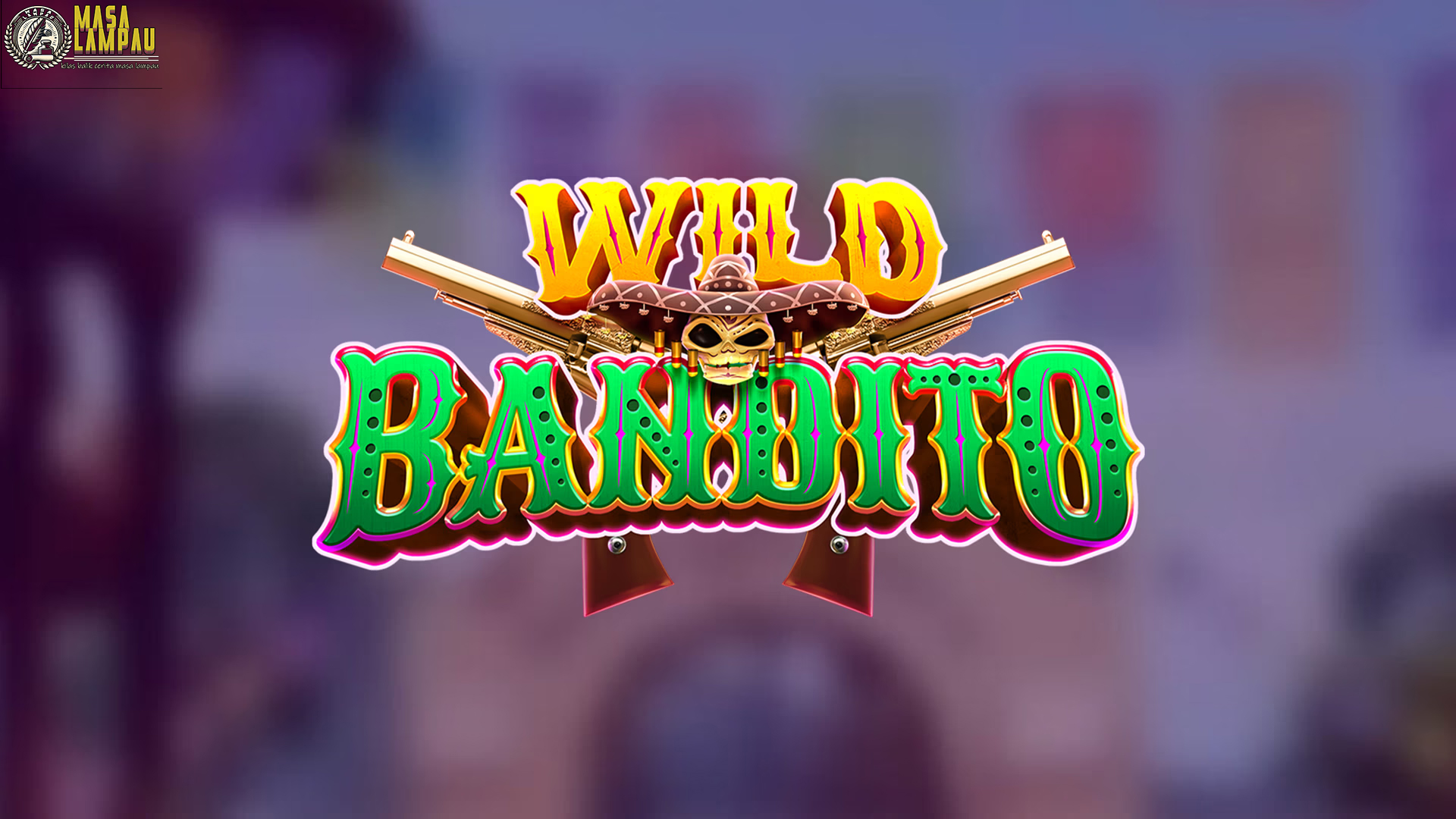 Link Cnnslot Bongkar 4 Detail Unik di Wild Bandito Sekarang