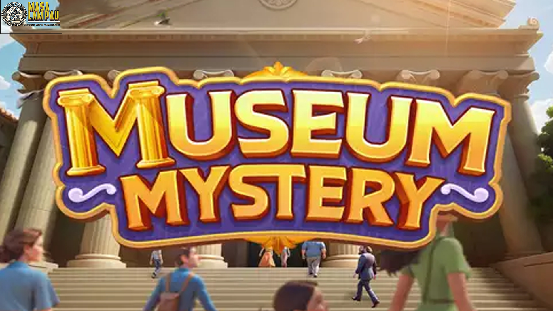 Museum Mystery Slot Sajikan 4 Kejutan Epic Setiap Kali Spin