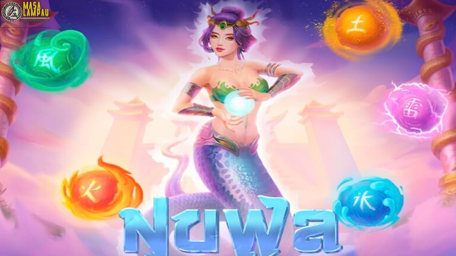 Luncurkan Slot Nuwa dengan 4 Tahap Kejutan yang Menggiurkan