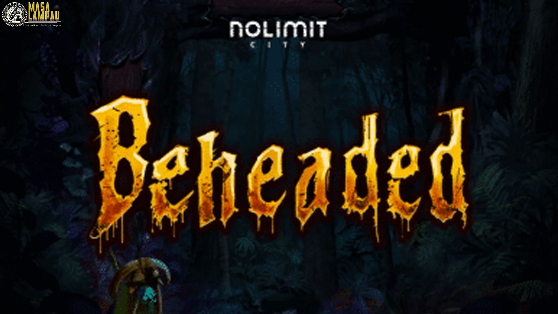 Perbandingan 4 Slot Online Serupa Vs Beheaded Mana Lebih Untung