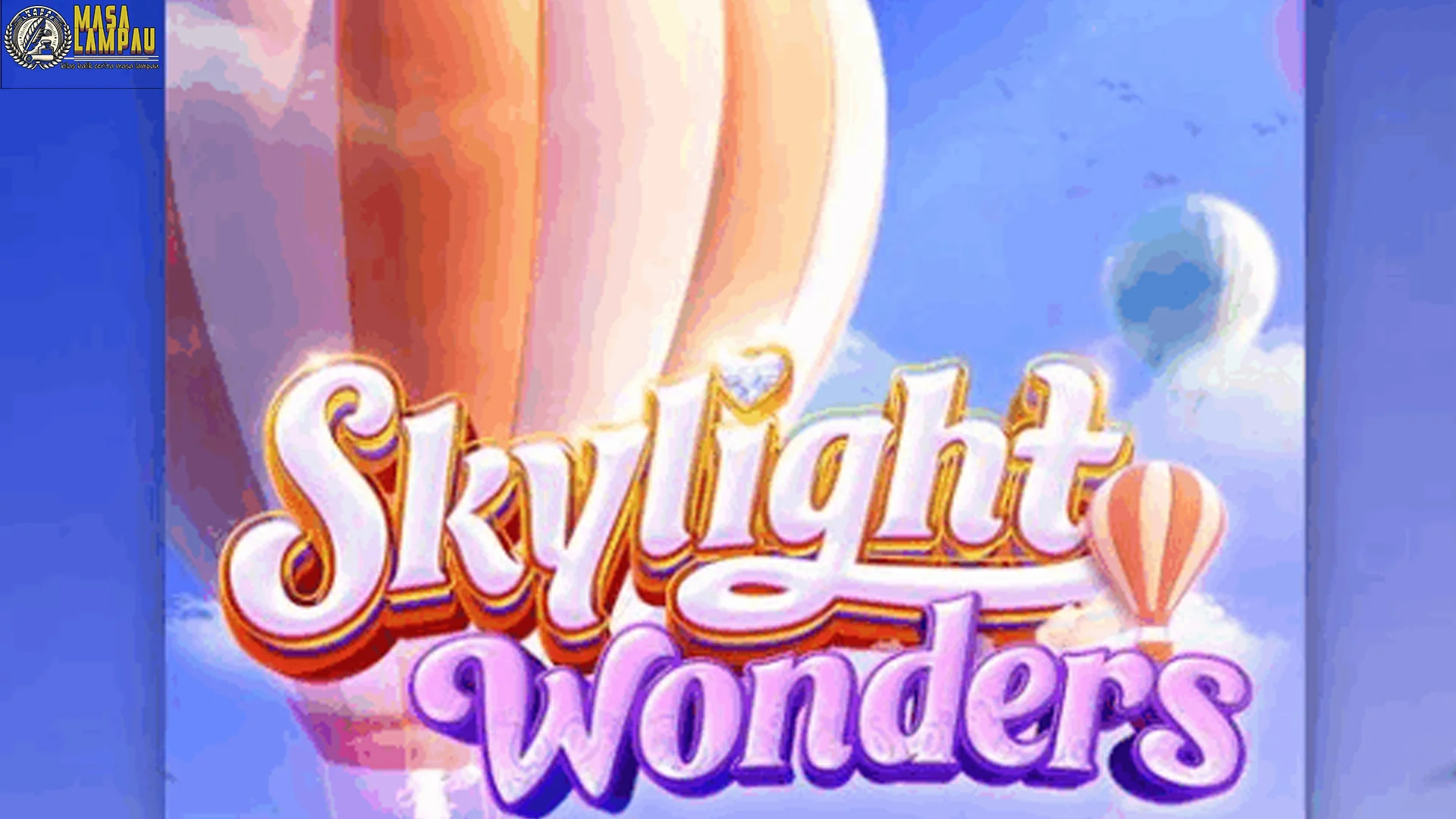 Ngebongkar 4 Kebenaran Skylight Wonders yang Bikin Kamu Speechless