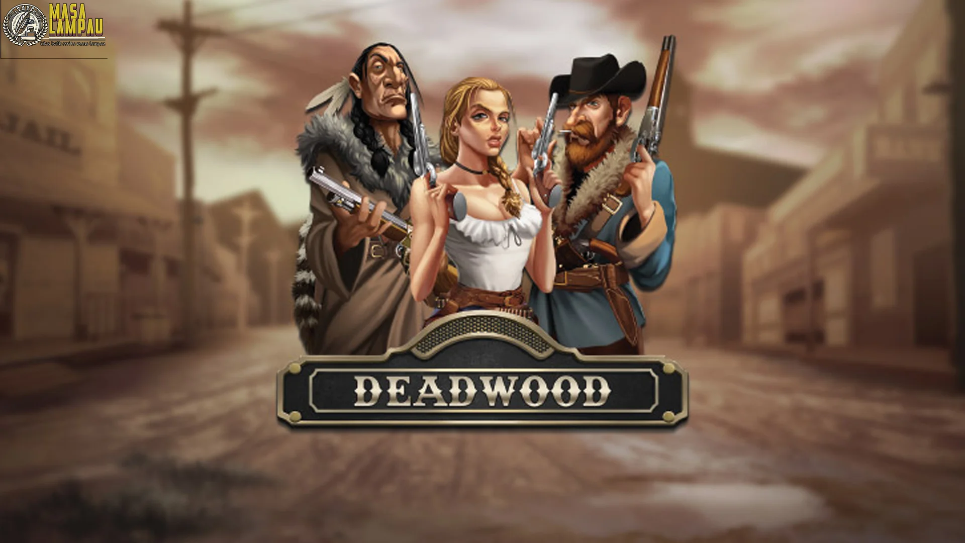 Penjelasan 4 Sistem Taruhan Bonus Deadwood Xnudge