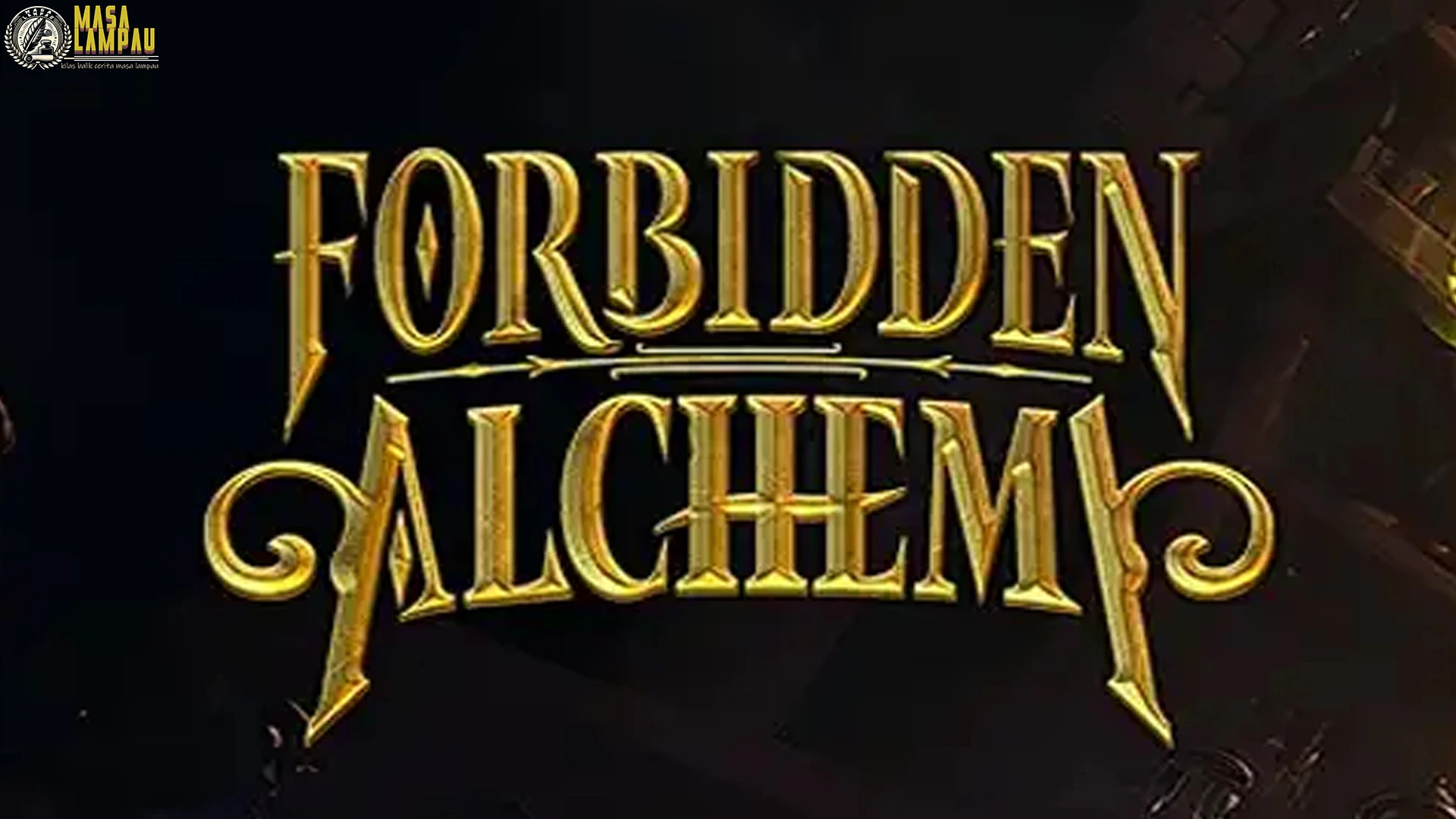 5 Cara Buka Bonus Fitur Misterius di Forbidden Alchemy